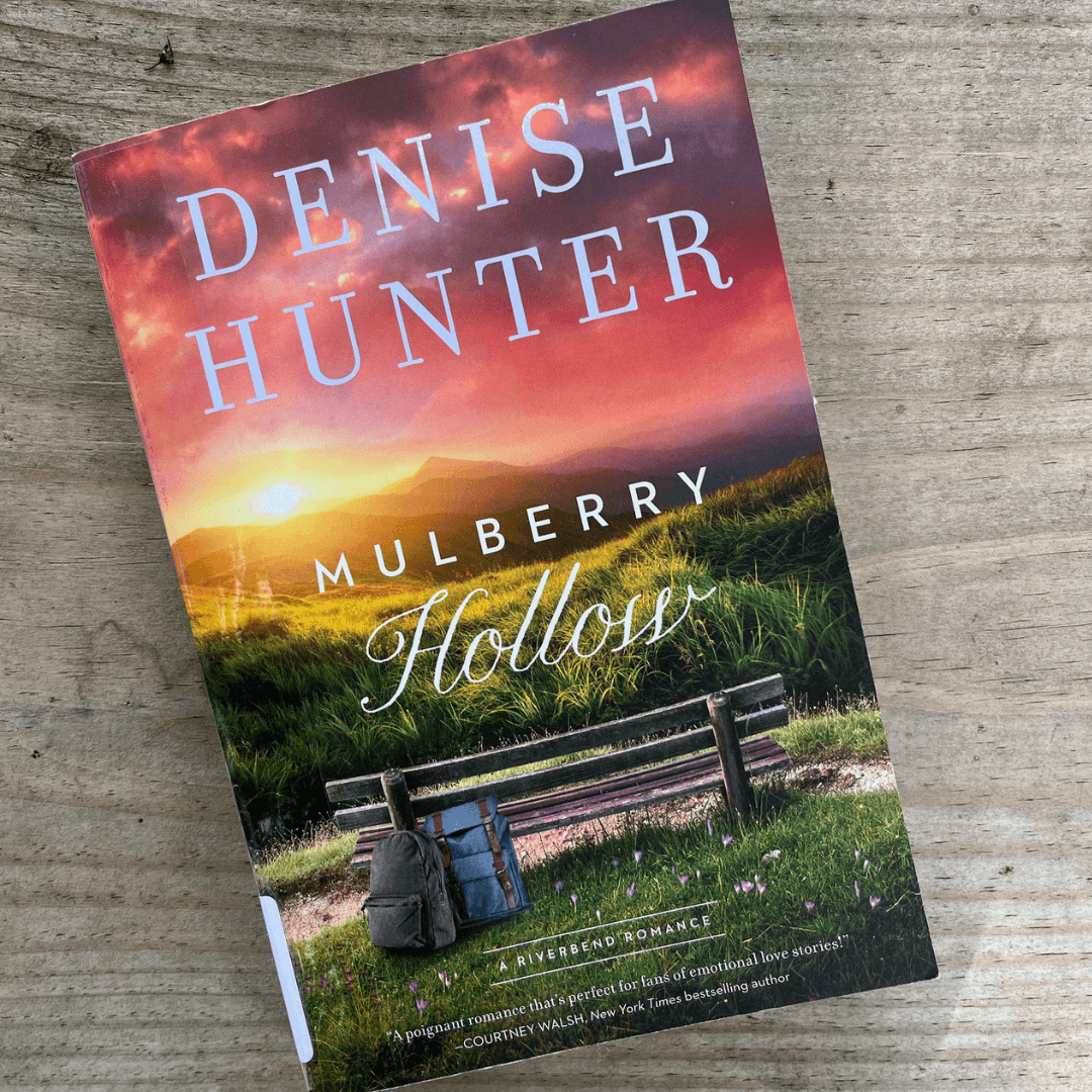 Mulberry Hollow by Denise Hunter