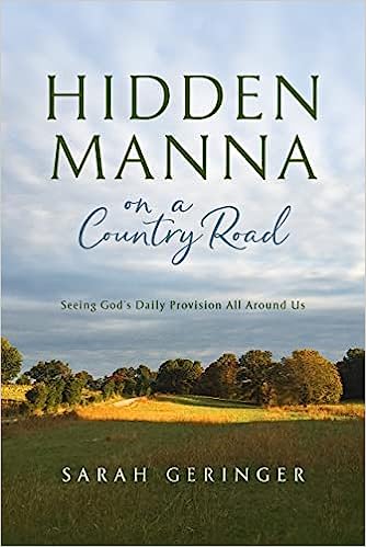 Hidden Manna on a Country Road by Sarah Geringer