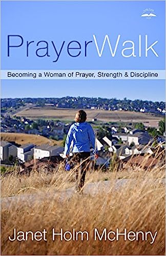 Prayer Walk by Janet Holm McHenry