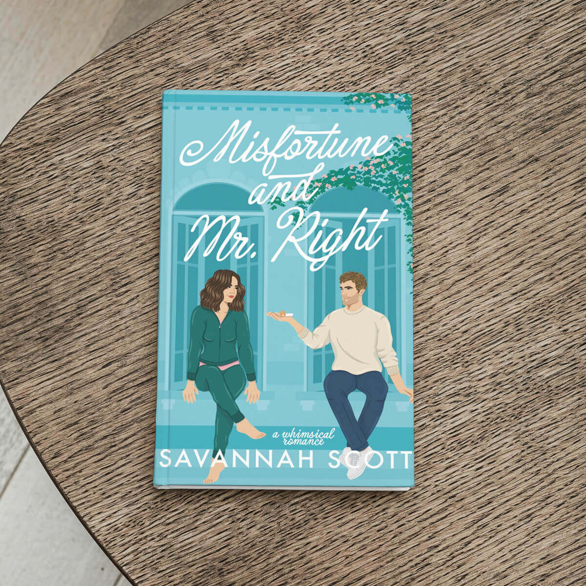 Misfortune and Mr. Right by Savannah Scott